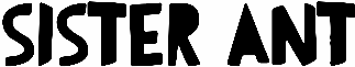 Sister Ant