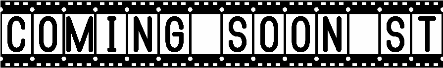 Coming Soon St