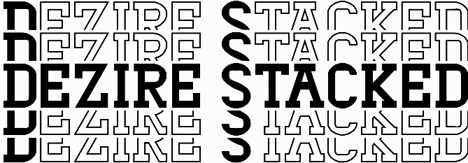 Dezire Stacked