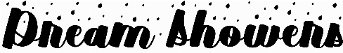 Dream Showers