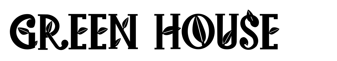 Green House