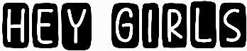 Hey Girls