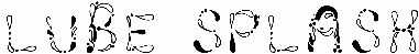 Lube Splash