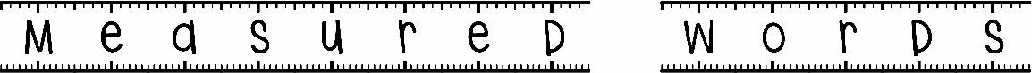 Measured Words