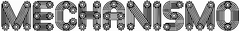 Mechanismo
