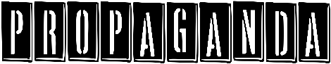 Propaganda