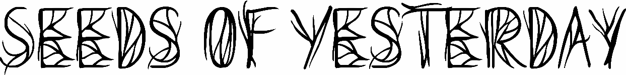 Seeds of Yesterday