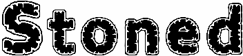 Stoned