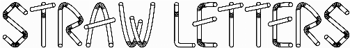 Straw Letters