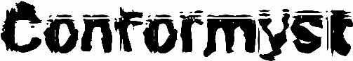 Conformyst