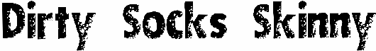 Dirty Socks Skinny