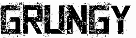 Grungy