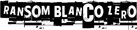 Ransom Blanco Zero