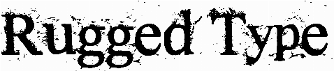 Rugged Type