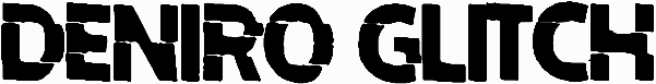 Deniro Glitch