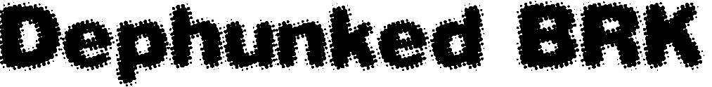 Dephunked BRK
