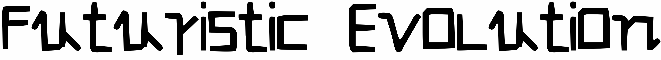 Futuristic Evolution