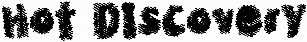 Hot Discovery