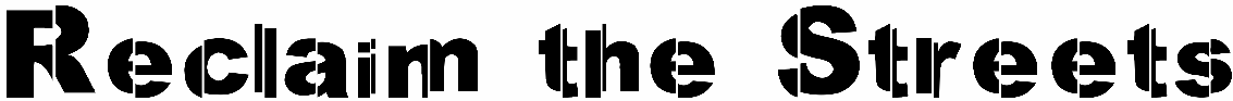 Reclaim the Streets