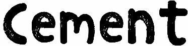 Cement