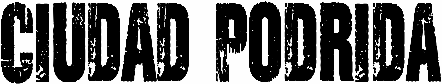 Ciudad Podrida