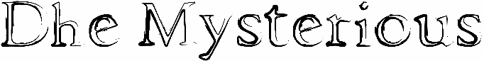Dhe Mysterious