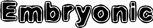Embryonic
