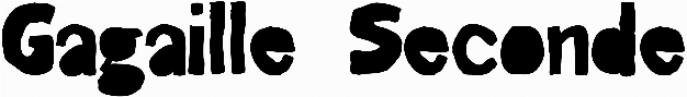 Gagaille Seconde