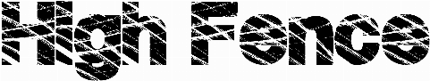 High Fence