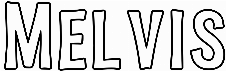Melvis