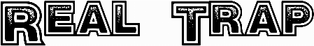 Real Trap