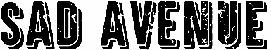 Sad Avenue