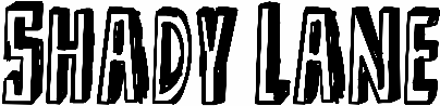 Shady Lane