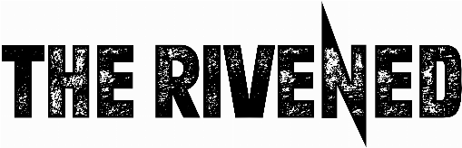 The Rivened