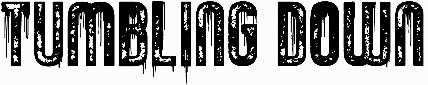 Tumbling Down