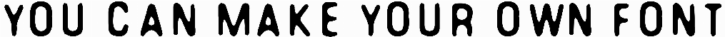 You can make your own font