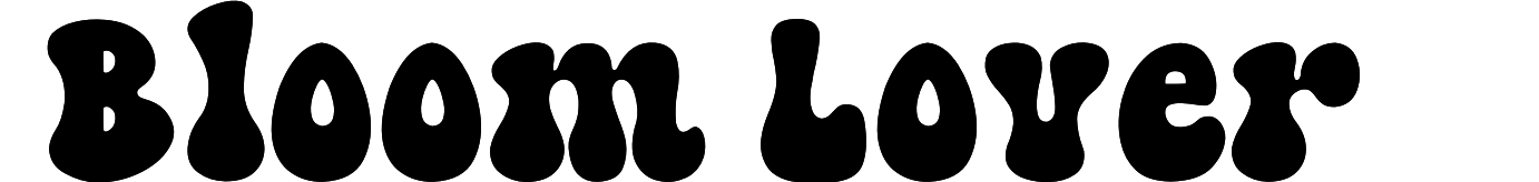 Bloom Lover