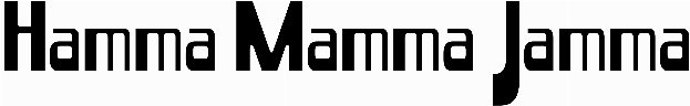 Hamma Mamma Jamma