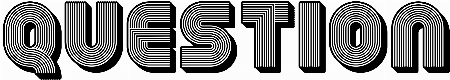 Question