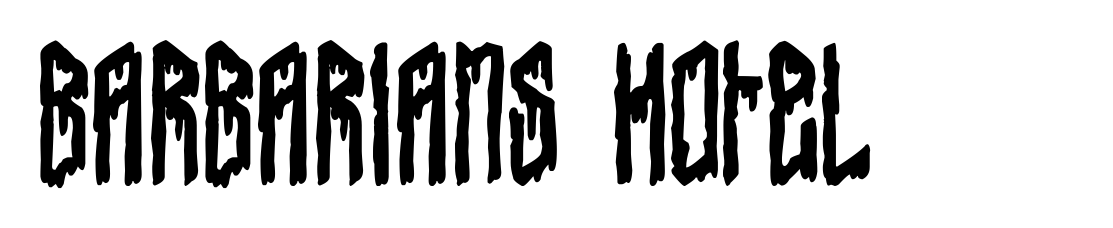 Barbarians Hotel