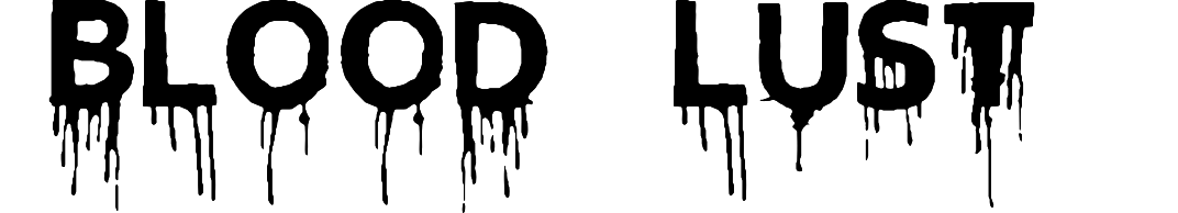 Blood Lust