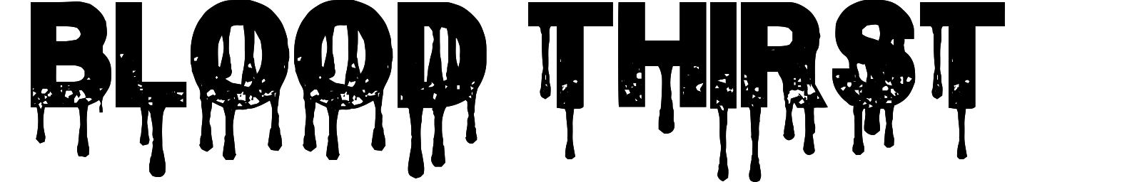 Blood Thirst