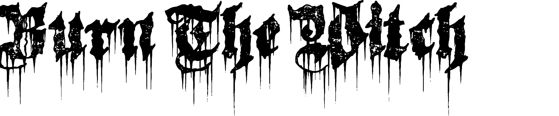 Burn The Witch