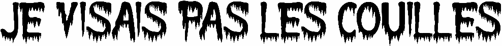 Je Visais Pas Les Couilles