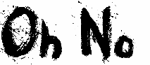 Oh No