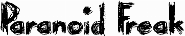 Paranoid Freak