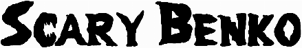 Scary Benko