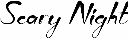 Scary Night