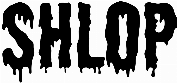 Shlop