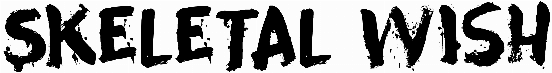 Skeletal Wish